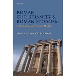 ISBN Roman Christianity and Roman Stoicism ( A Comparative Study of Ancient Morality ), Anglais, Livre broché, 264 pages