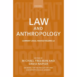 ISBN Law and Anthropology ( Current Legal Issues Volume 12 ), 584 pages