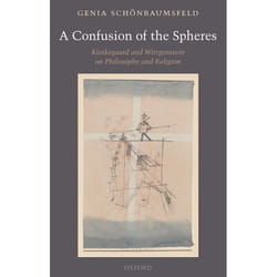 ISBN A Confusion of the Spheres ( Kierkegaard and Wittgenstein on Philosophy and Religion ) Couverture rigide