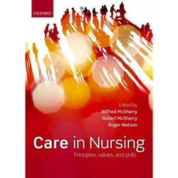 Care In Nursing: Principles, Values And Skills (Paperback)