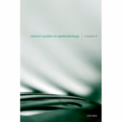 ISBN Oxford Studies in Epistemology Volume 3, Anglais, Couverture rigide, 346 pages