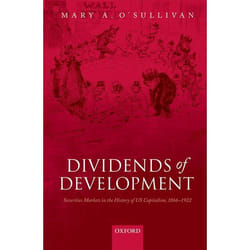 ISBN Dividends of Development ( Securities Markets in the History of U.S. Capitalism 1866-1922 ) 416 pages Anglais