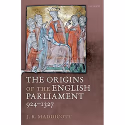 ISBN The Origins of the English Parliament 924-1327, Anglais, Livre broché, 544 pages