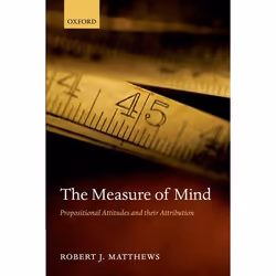 ISBN The Measure of Mind ( Propositional Attitudes and their Attribution ), Anglais, Couverture rigide, 278 pages