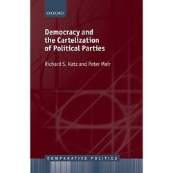 ISBN Democracy and the Cartelization of Political Parties 240 pages Anglais