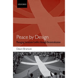 ISBN Peace by Design ( Managing Intrastate Conflict through Decentralization ) Couverture rigide
