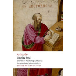 On the Soul: and Other Psychological works (Oxford World's Classics) - [Version Originale]