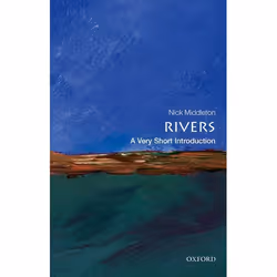 ISBN Rivers: A Very Short Introduction, Nick Middleton, 152 pages, Anglais, Oxford University Press, 26/04/2012, unisexe