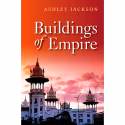 ISBN Buildings of Empire, Ashley Jackson, 336 pages, Anglais, Oxford University Press, 28/11/2013, unisexe