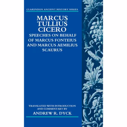 ISBN Marcus Tullius Cicero ( Speeches on Behalf of Marcus Fonteius and Marcus Aemilius Scaurus: Translated with Introduction  ...