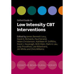 Oxford Guide To Low Intensity Cbt Interventions (Oxford Guides To Cognitive Behavioural Therapy) (Paperback)