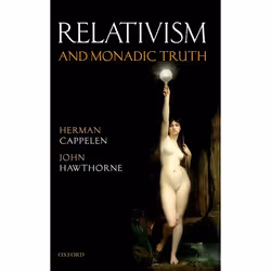 ISBN Relativism and Monadic Truth, Anglais, Couverture rigide, 158 pages