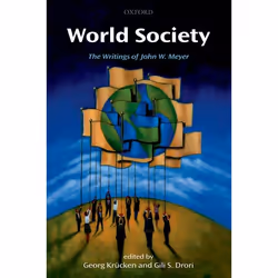 ISBN World Society ( The Writings of John W. Meyer ), Anglais, Couverture rigide, 400 pages