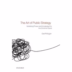 ISBN The Art of Public Strategy ( Mobilizing Power and Knowledge for the Common Good ), Anglais, Couverture rigide, 320 pages