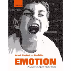 ISBN Emotion ( Pleasure and Pain in the Brain ), Morten Kringelbach, Helen Phillips, unisexe, Oxford University Press, 16/01/ ...