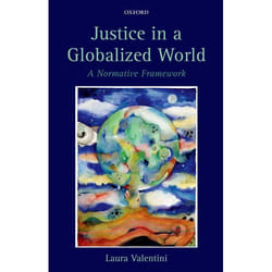 ISBN Justice in a Globalized World ( A Normative Framework ) livre