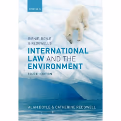 ISBN Birnie Boyle and Redgwell's International Law and the Environment, Alan Boyle, Catherine Redgwell, Anglais, Oxford Unive ...