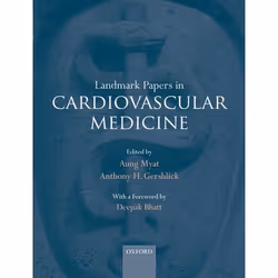 ISBN Landmark Papers in Cardiovascular Medicine, Aung Myat, Tony Gershlick, Anglais, Oxford University Press, 27/09/2012, uni ...