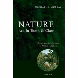 ISBN Nature Red in Tooth and Claw ( Theism and the Problem of Animal Suffering ), Anglais, Couverture rigide, 220 pages