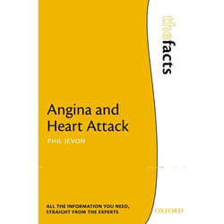 Angina And Heart Attack (The Facts) (Paperback)