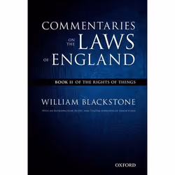 ISBN The Oxford Edition of Blackstone's ( Commentaries on the Laws of England: Book II: Of the Rights of Things ), 472 pages