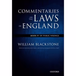 ISBN The Oxford Edition of Blackstone's ( Commentaries on the Laws of England: Book IV: Of Public Wrongs ), 448 pages