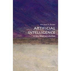 Artificial Intelligence: A Very Short Introduction (Very Short Introductions) - [Version Originale]