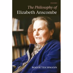 ISBN The Philosophy of Elizabeth Anscombe, Anglais, Couverture rigide, 256 pages