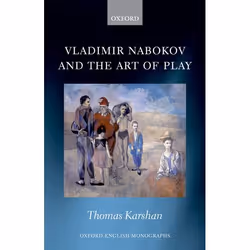 ISBN Vladimir Nabokov and the Art of Play, 282 pages