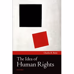 ISBN The Idea of Human Rights, Charles R. Beitz, 256 pages, Anglais, Oxford University Press, 28/07/2011, unisexe