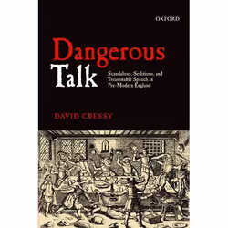 ISBN Dangerous Talk ( Scandalous Seditious and Treasonable Speech in Pre-Modern England ), Anglais, Couverture rigide, 392 pa ...