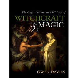 Oxford Illustrated History Of Witchcraft