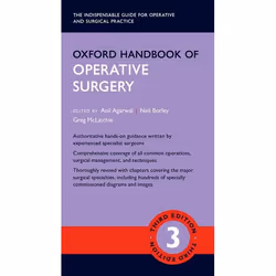ISBN Oxford Handbook of Operative Surgery, Anil Agarwal, Neil Borley, Greg McLatchie, unisexe, Oxford University Press, 29/06 ...