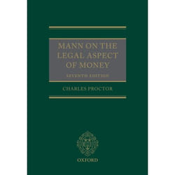 Mann on the Legal Aspect of Money - [Version Originale]