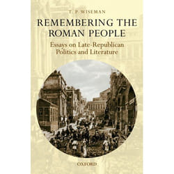 ISBN Remembering the Roman People ( Essays on Late-Republican Politics and Literature ) Couverture rigide