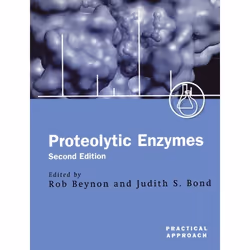 ISBN Proteolytic Enzymes ( A Practical Approach ), Rob Beynon, J. S. Bond, Anglais, Oxford University Press, 11/01/2001, unis ...