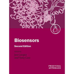 Biosensors, The Practical Approach Series