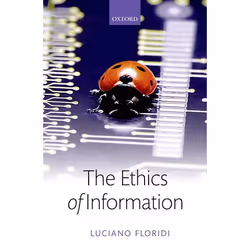 ISBN The Ethics of Information, Anglais, Livre broché, 384 pages