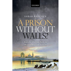 ISBN A Prison Without Walls? ( Eastern Siberian Exile in the Last Years of Tsarism ) 214 pages Anglais