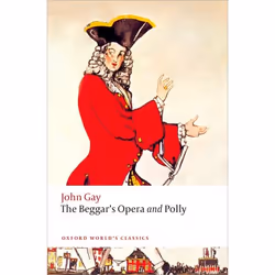 ISBN The Beggar's Opera and Polly, John Gay, Hal Gladfelder, 256 pages, Anglais, Oxford University Press, 09/05/2013, unisexe