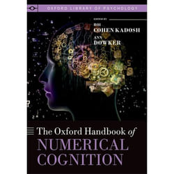 Oxford Handbook of Numerical Cognition (Oxford Library of Psychology) - [Version Originale]