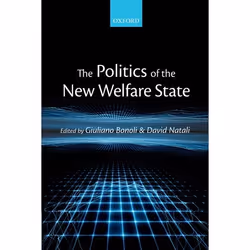 ISBN The Politics of the New Welfare State, Anglais, Couverture rigide, 336 pages