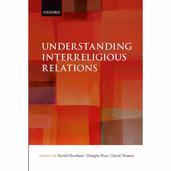 ISBN Understanding Interreligious Relations, Anglais, Livre broché, 458 pages