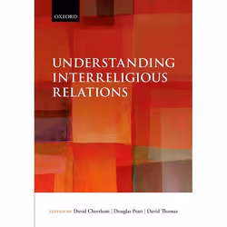 ISBN Understanding Interreligious Relations, Anglais, Couverture rigide, 464 pages