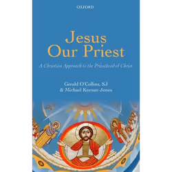 ISBN Jesus Our Priest ( A Christian Approach to the Priesthood of Christ ), Anglais, Couverture rigide, 322 pages