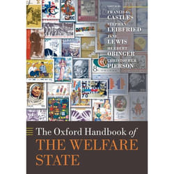 The Oxford Handbook Of The Welfare State (Oxford Handbooks In Politics & International Relations) (Paperback)