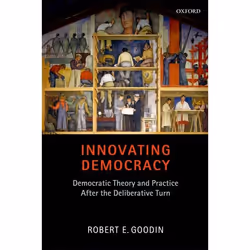 ISBN Innovating Democracy ( Democratic Theory and Practice After the Deliberative Turn ), Anglais, Couverture rigide, 326 pag ...