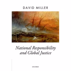 ISBN National Responsibility and Global Justice, Anglais, Couverture rigide, 320 pages