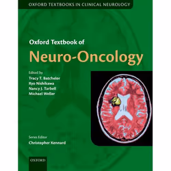ISBN Oxford Textbook of Neuro-Oncology, Tracy Batchelor, Ryo Nishikawa, Nancy Tarbell, Michael Weller, 272 pages, Anglais, Ox ...