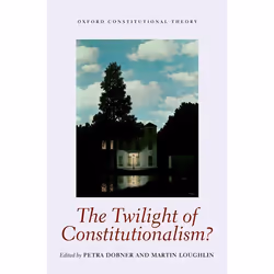 ISBN The Twilight of Constitutionalism?, Anglais, Couverture rigide, 368 pages